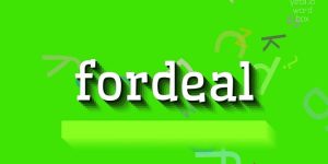 Fordeal