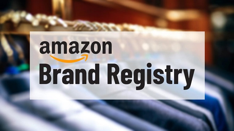 Brand Registry（品牌备案）